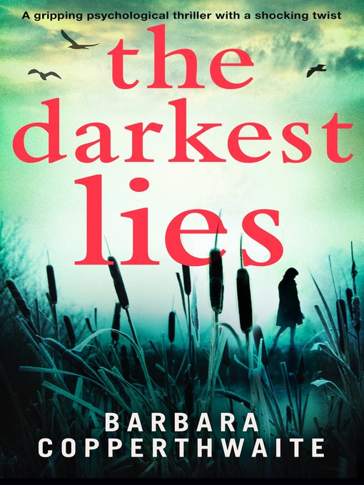 Title details for The Darkest Lies by Barbara Copperthwaite - Available